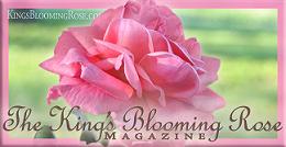The King's Blooming Rose Magazine